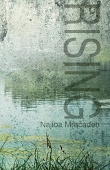 Rising -  Najiba Mracadeh