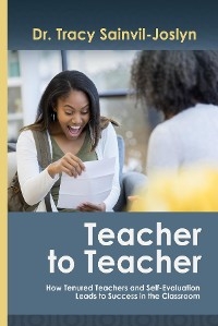 Teacher to Teacher - Tracy Saidah Sainvil-Joslyn