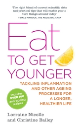 Eat to Get Younger - Christine Bailey, Lorraine Nicolle