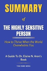 Summary of The Highly Sensitive Person