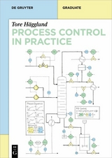 Process Control in Practice - Tore H&auml;gglund
