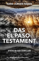 Das El Paso-Testament - Hans-J&uuml;rgen Raben