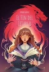 El fin del letargo - Sergio G&aacute;lvez