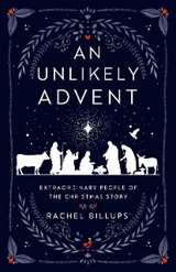 An Unlikely Advent - Rachel Billups