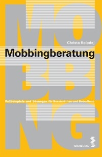 Mobbingberatung - Christa Kolodej