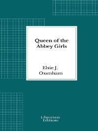 Queen of the Abbey Girls