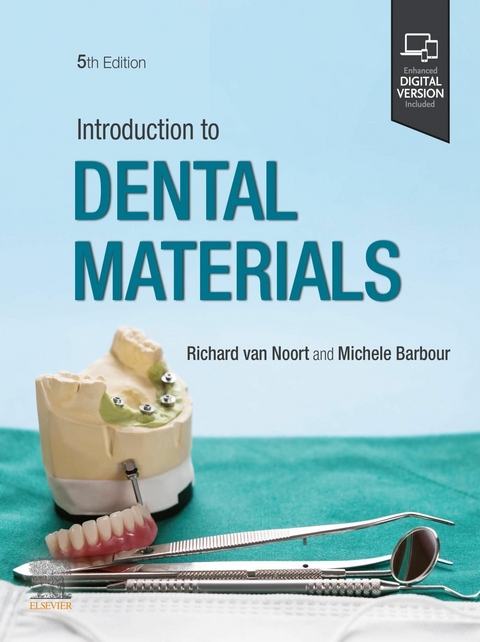 Introduction to Dental Materials -  Richard Van Noort,  Michele Barbour