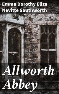 Allworth Abbey