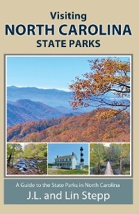 Visiting North Carolina State Parks - J.L. and Lin Stepp