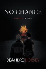 No chance -  Deandre Dorsey