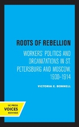 Roots of Rebellion - Victoria E. Bonnell