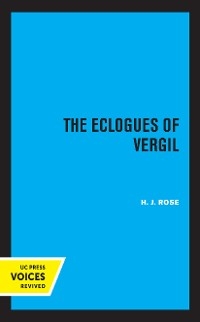 The Eclogues of Vergil - H.J. Rose