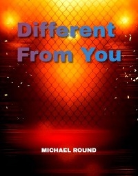 Different from you - Michael Round