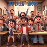My Talent SHOWS - Todd Bennett