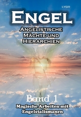 ENGEL - Band 1 - Frater LYSIR