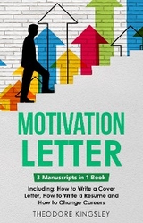 Motivation Letter - Theodore Kingsley