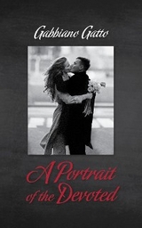 A Portrait of the Devoted - Gabbiano Gatto