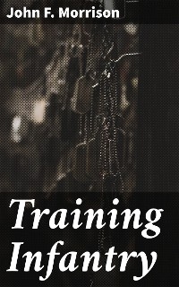 Training Infantry