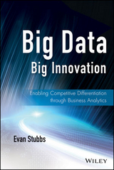 Big Data, Big Innovation - Evan Stubbs