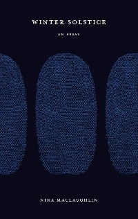 Winter Solstice - Nina Maclaughlin