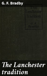 The Lanchester tradition - G. F. Bradby