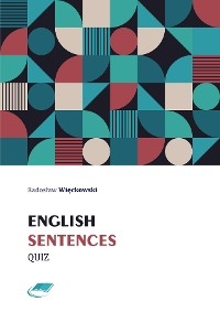 English Sentences Quiz - Radoslaw Wieckowski