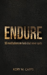 Endure - Kory M Capps