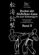 Bunkai der Shotokan-Kata bis zum Schwarzgurt / Band 3 / eBook