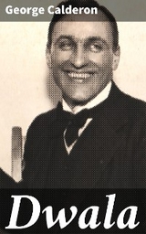 Dwala - George Calderon