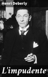 L'impudente - Henri Deberly