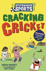 Cracking Cricket -  Robin Bennett