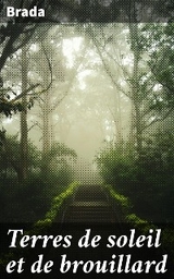 Terres de soleil et de brouillard -  Brada