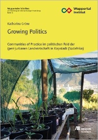 Growing Politics - Katharina Gröne