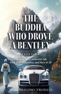 The Buddha Who Drove a Bentley