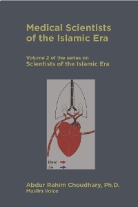 Medical Scientists of the Islamic Era
