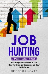 Job Hunting - Theodore Kingsley