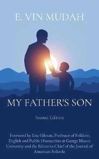 My Father's Son -  E. Vin Mudah