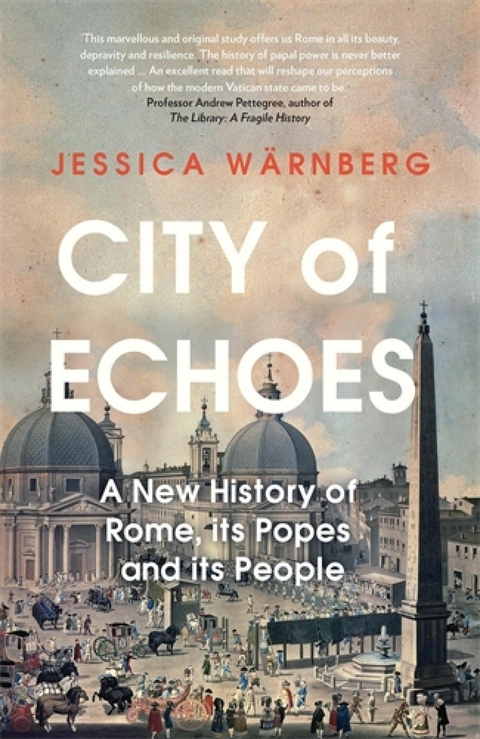 City of Echoes -  Jessica Warnberg