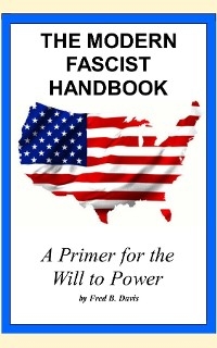 THE MODERN FASCIST HANDBOOK