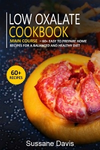 Low Oxalate Cookbook