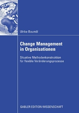 Change Management in Organisationen - Ulrike Baum&ouml;l