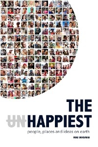 The Happiest - People, Places and Ideas on Earth