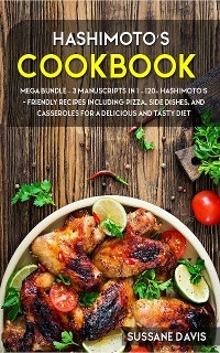 Hashimoto’s Cookbook - Sussane Davis