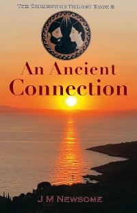 An Ancient Connection - J M Newsome