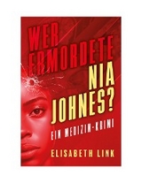 Wer ermordete Nia Johnes? -  Elisabeth Link