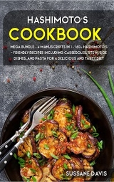 Hashimoto&rsquo;s Cookbook - Sussane Davis
