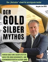 Der Gold-Silber-Mythos - Peter H&auml;rtling