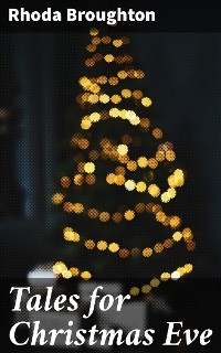 Tales for Christmas Eve