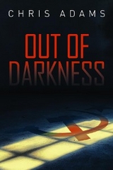 Out of Darkness -  Chris Adams