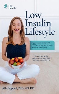 Low Insulin Lifestyle -  Ali Chappell